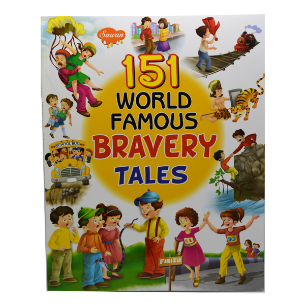 151 World Famous Bravery Tales